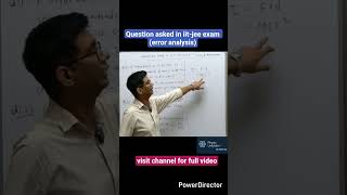 Error Analysis Question IIT JEE l NEET Physics #Shorts #IITJEE #jee #viralshorts#neet