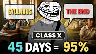 Class 10th: Complete Syllabus in 45 Days 🔥| how to complete class 10 syllabus fast 