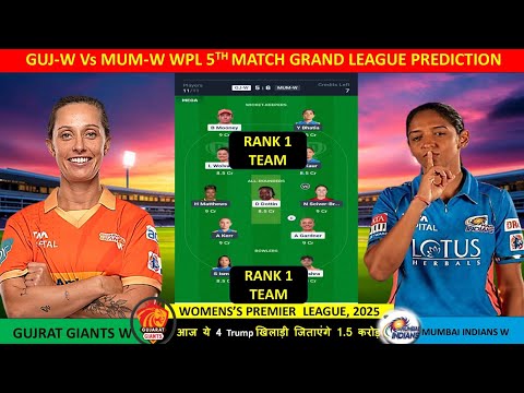 GUJ-W vs MUM-W Dream11 Prediction | GUJ vs MUM Dream11 Prediction | GG vs MI Dream11 Prediction