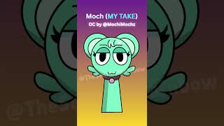 Sprunki Sprawkomos: Moch (MY TAKE) #sprunki #sprunkiincredibox #sprunkimoch #moch