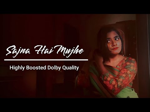 Sajna Hai Mujhe Song(DOLBY EDITION) | Vaishali Samant | Sagarika Music | DOLBY Digital