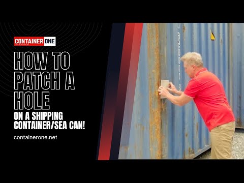 How To Patch A Shipping Container
