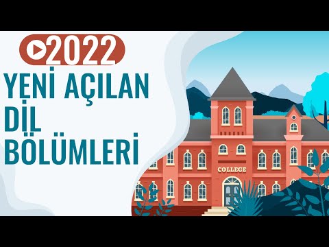 Üniversitelerde Yeni Açılan Dil Bölümleri (2022)