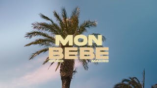 MAKRO X GRIND - MON BEBE