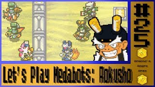 Let's Play Medabots: Rokusho! - Ep.25