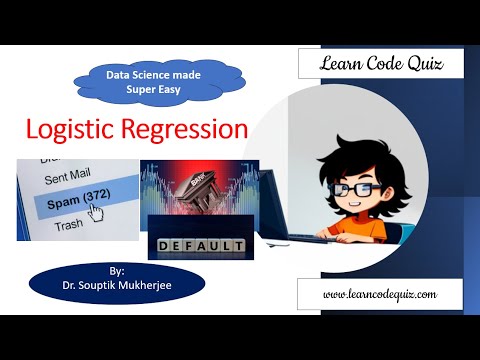 Logistic Regression With Data Science/ML Project Using Python| Spam Email & Loan Defaults|Tutorial27