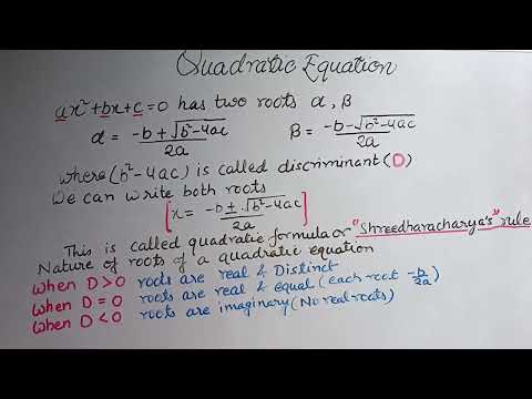 Quadratic equations: Shridhar acharya formula ,All concept related to Quadratic equation
