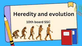 10th ssc board biology 🌍 heredity and evolution intex questions+ theory, lecture no 1