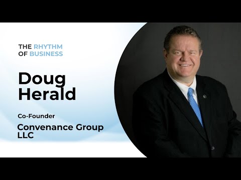 Leadership in Harmony: A Conversation with Doug Herald | The Rhythm of Business Podcast