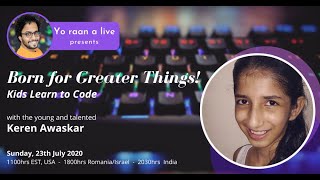 Born for Greater Things: Kids Learn to Code