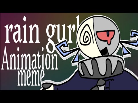 Rain Gurl •|• Animation meme// Dhmis Oc