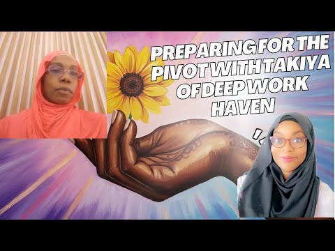 Preparing For the Pivot with Deep Work Haven