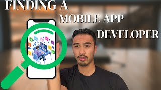 How to Find a Mobile App Developer for Your Startup Idea