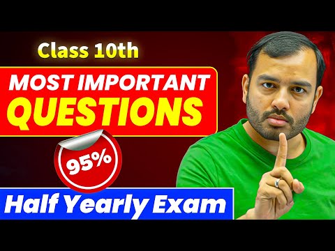 Class 10 Half Yearly Exams - MOST IMPORTANT QUESTIONS 🔥| All Subjects | Alakh Pandey