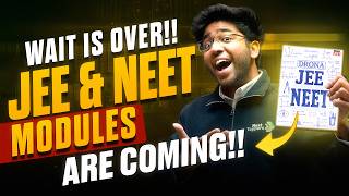Wait is Over!! - JEE & NEET Modules Are Coming 🔥 | Check Description