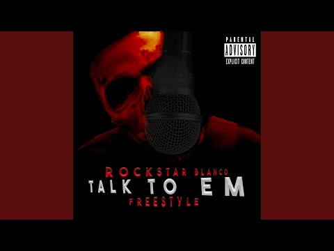 Talk To Em Freestyle