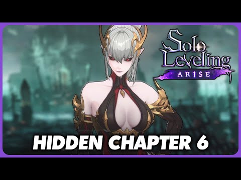 Solo Leveling: Arise - Hidden Chapter 6 Full Playthrough