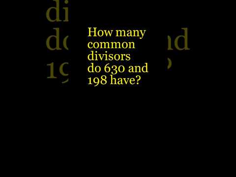 Common Divisors of 630 & 198 in 60 Seconds! 🔢✨