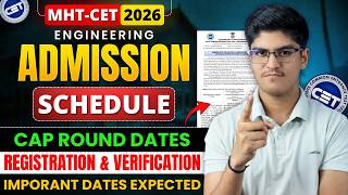 Engineering CAP Admission Schedule | Important CAP Round Dates Expected | Full Process MHT-CET 2026