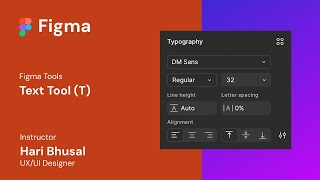 3. How to Use the Text Tool in Figma | Typography Basics for UI/UX Design.
