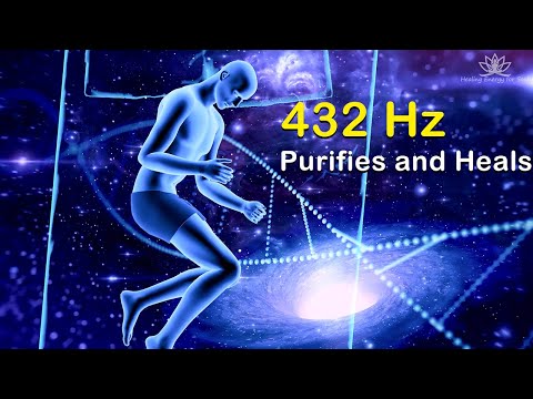 432Hz - Purifies and Heals Your Body While You Sleep, Clears Negative Thoughts, Eliminates Stress