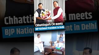Chhattisgarh CM Vishnu Deo Sai meets BJP chief Nitin Nabin