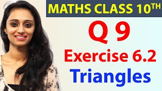 Q 9 Ex 6.2, Triangles, Chapter 6, Maths Class 10th - NCERT