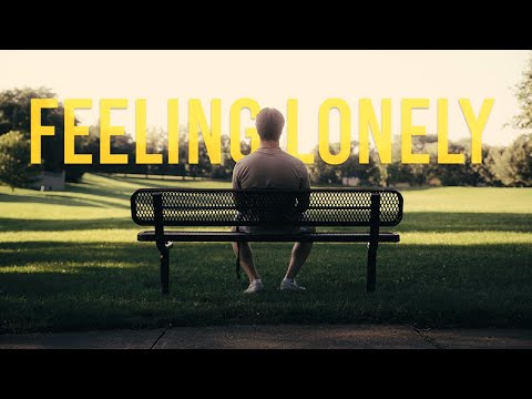 If you're feeling lonely...