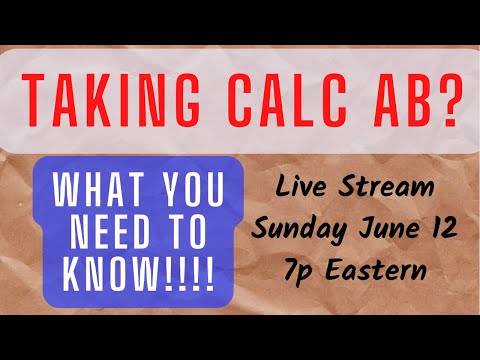 Taking Calc AB? What You NEED to Know for Success