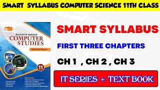 smart syllabus 11th class computer science|11 class computer scheme 2021|csciencetuts