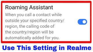 Roaming Assistant ।। waht is roaming Assistant in realme । how to enable roaming Assistant in realme