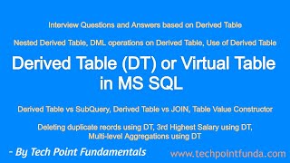 Derived Table | Virtual Table | DT | Derived Table vs SubQuery | Table Value Constructor | Nested DT