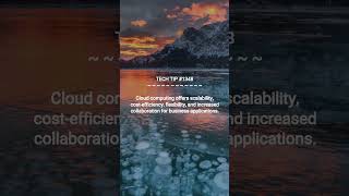 Benefits of Cloud Computing for Business Applications | 2025-11-07 | #Shorts #TechTips #dotKey