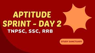 Day - 2 | Aptitude Sprint | Study Sanctuary | #tnpscmaths #tnpscaptitudetamil #sscmaths #rrbmaths