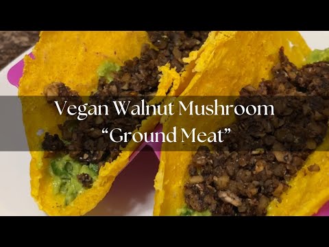 Vegan Walnut Mushroom Ground Meat