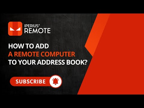 How to Add a Remote Computer to Your Address Book in Iperius Remote
