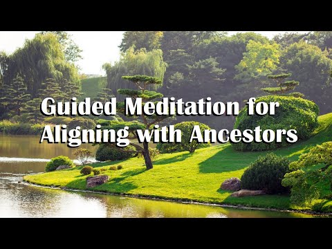 Guided Meditation for Aligning with Ancestors