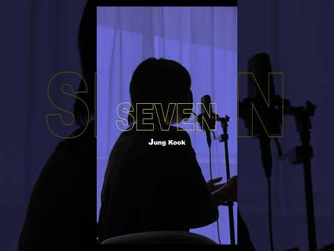 Seven / Jung kook 歌ってみた koyo #shorts