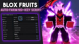 Blox Fruits Script No Key - Auto Farm, Fast Attack, Auto Mastery, Raid, Spawn Fruit, Sea Events, V4