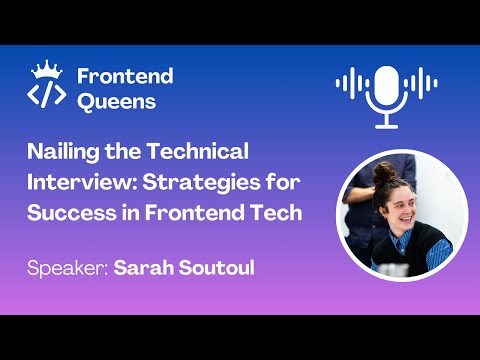Nailing the Technical Interview: Strategies for Success in Frontend Tech