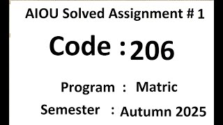 AIOU Solved assignment No 1 code 206  Autumn 2025