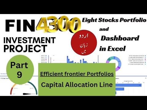 8 Stock Portfolio dashboard in Excel, part 9| Capital allocation line and efficient frontier in urdu