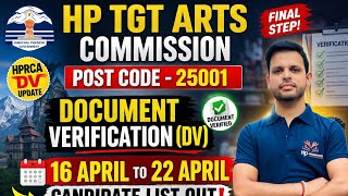 HP TGT ARTS DOCUMENT VERIFICATION 16 APRIL TO 22APRIL | officially list  and R&p rules  #HPRCAEXAM
