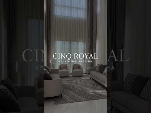ผลงานออกแบบและติดตั้ง CINQ ROYAL KRUNGTHEP KREETHA