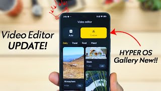 Install HyperOS NEW Gallery Update- NEW Video Editor - Major Changes (Hindi)