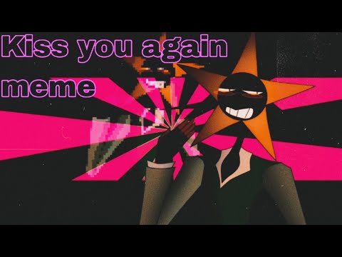 ⁉️|Kiss you again animation meme|💖