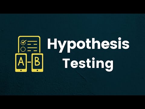 Hypothesis Testing