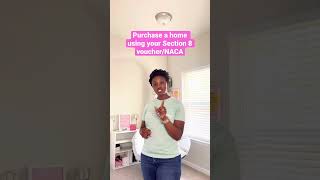 Using Section 8 and NACA’s HOT-PHA Program to buy a home!🏡 #shorts