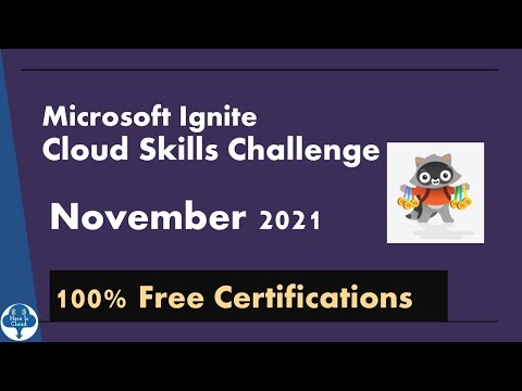 Microsoft Ignite Cloud Challenge Nov 2021 - 100% Free certifications