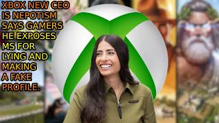 XBOX New CEO Is Nepotism Says @Qwazarr77 She Will Force More AI Than Ever And Has A Fake Account.